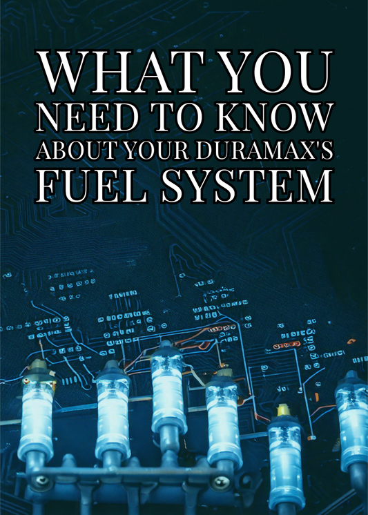 Duramax Fuel System Upgrades: What You Need to Know