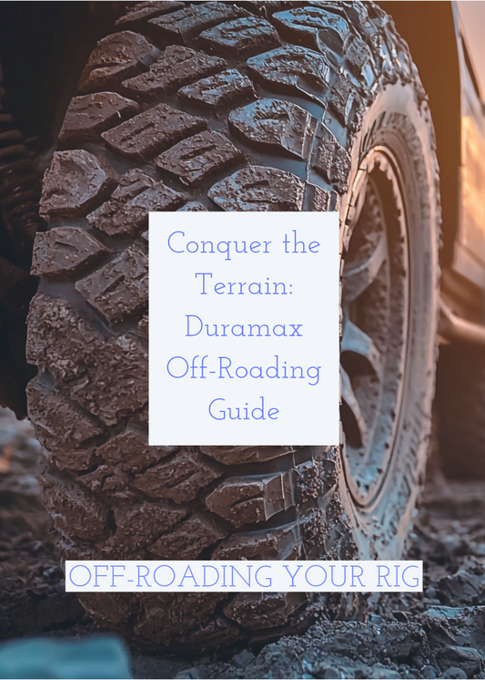 Off-Roading with Your Duramax: Tips and Modifications for Maximum Performance